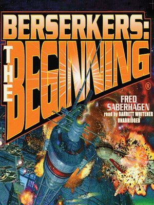 cover image of Berserkers: The Beginning